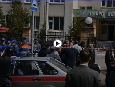 بالفيديو|| 8 قتلى و20 جريحاً بإطلاق النار في مدرسة قازان الروسية.. ولحظات توثق الحدث - وكالة ستيب نيوز