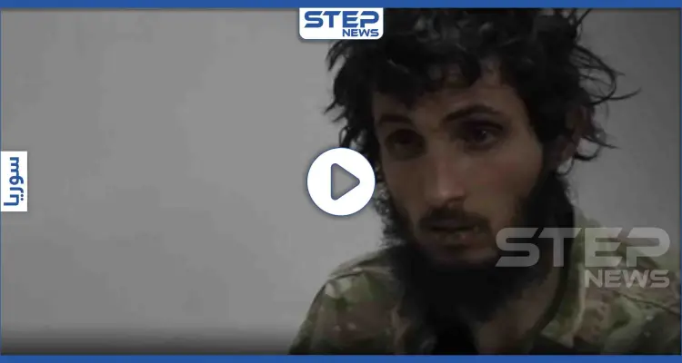 بالفيديو|| اعترافات أسير من عناصر تحرير الشام تمّ أسره بريف حلب من قبل قوات النظام السوري: أخبار