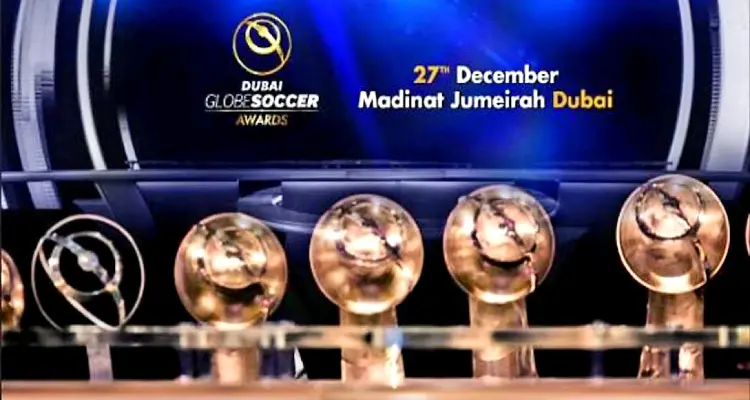 إعلان أفضل لاعب في العالم لعام 2021 وجوائز أخرى في "جلوب سوكر دبي": أخبار