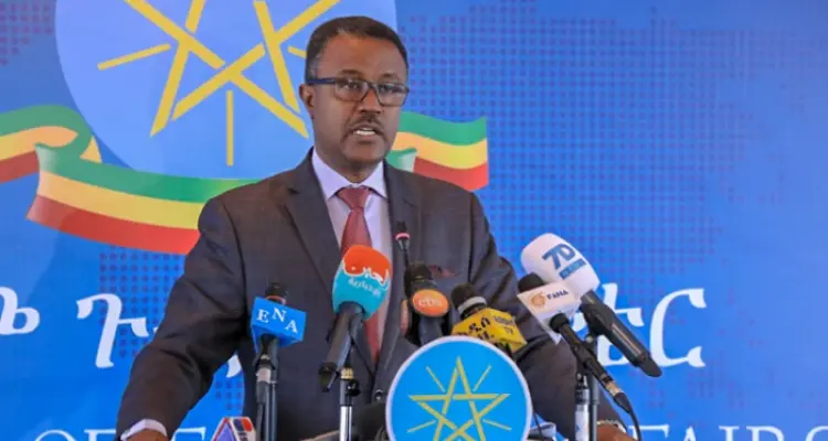 الخارجية الإثيوبية ترفض تحركات السودان حول سد النهضة وتوضح موقفها من الحرب على الحدود: أخبار
