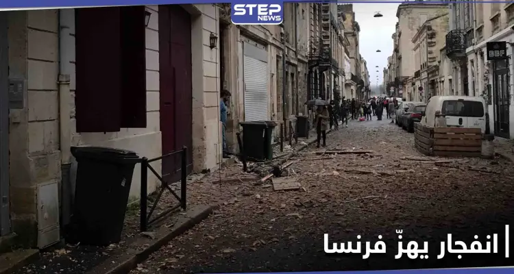 بالفيديو|| إصابات في انفجار مبنى سكني بـ مدينة بوردو الفرنسية: أخبار