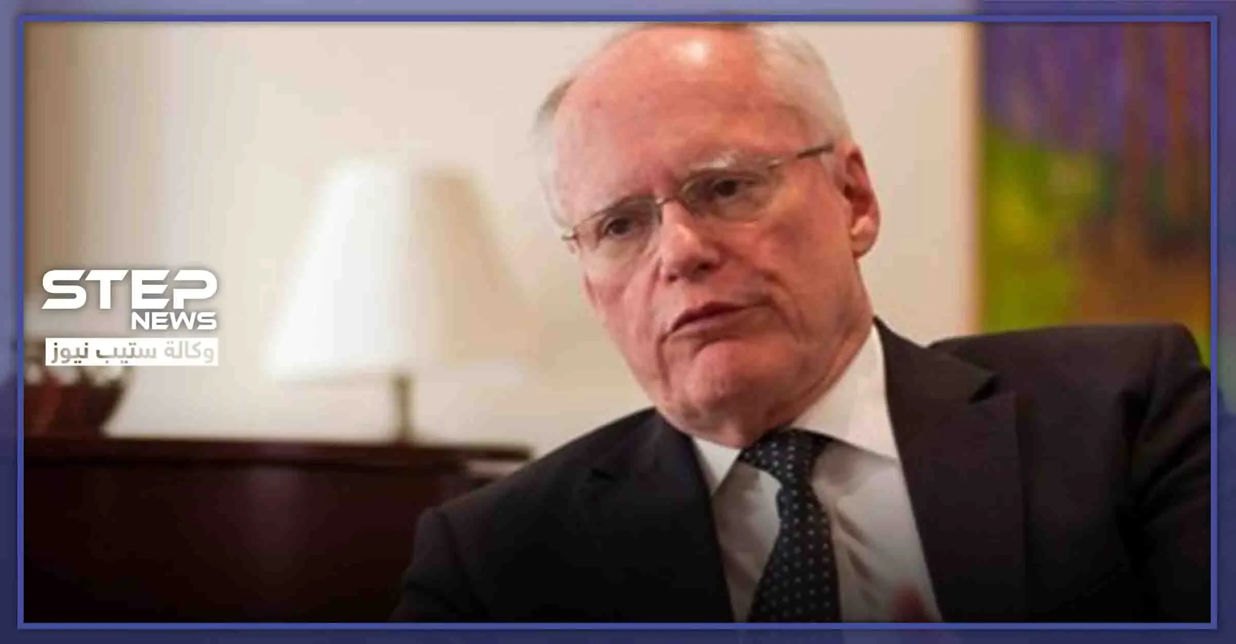 أمريكا ترسل مبعوثها إلى تركيا وألمانيا والشرق الأوسط لبحث تطورات إدلب وحلب: أمريكا