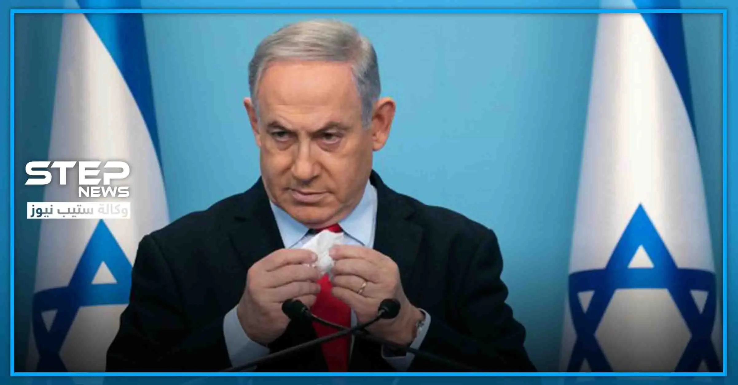 ما حقيقة إصابة رئيس الوزراء الإسرائيلي "نتنياهو" وكيف وصلت العدوى إليه: نتنياهو