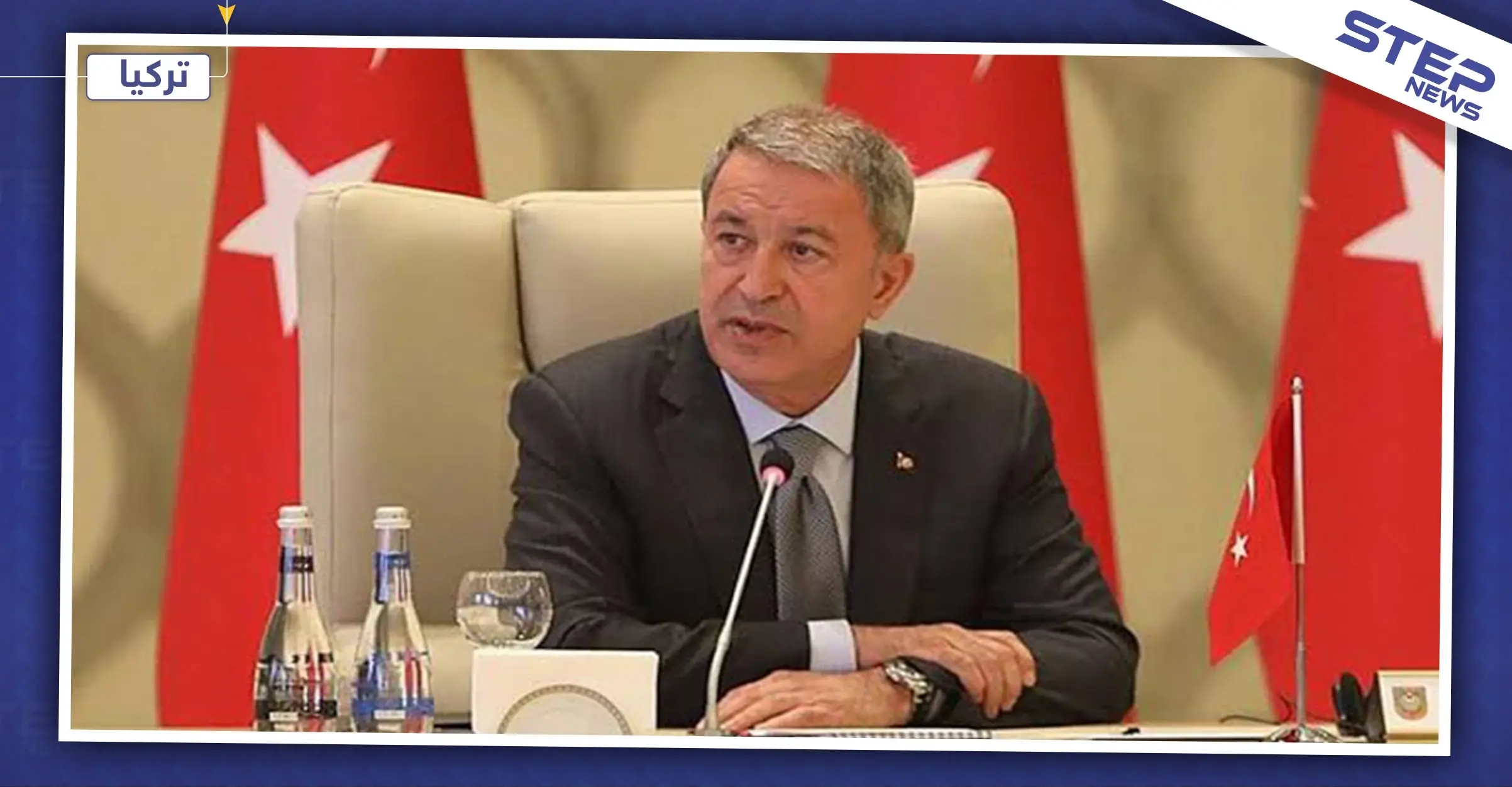 أكار: ملتزمون باتفاقياتنا.. لذا على موسكو وواشنطن الوفاء بوعودهم: خلوصي أكار