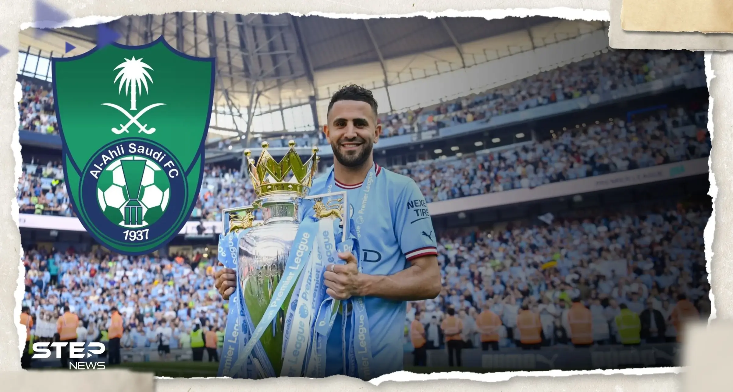 تقارير: مانشستر سيتي يوافق على بيع رياض محرز إلى الأهلي السعودي ويكشف البديل: الأهلي السعودي