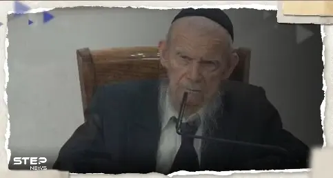 بعد أن أثار ما قاله عن العرب وخاصة المصريين ضجة كبيرة.. حاخام يهودي يصدر توضيحاً: حاخام يهودي