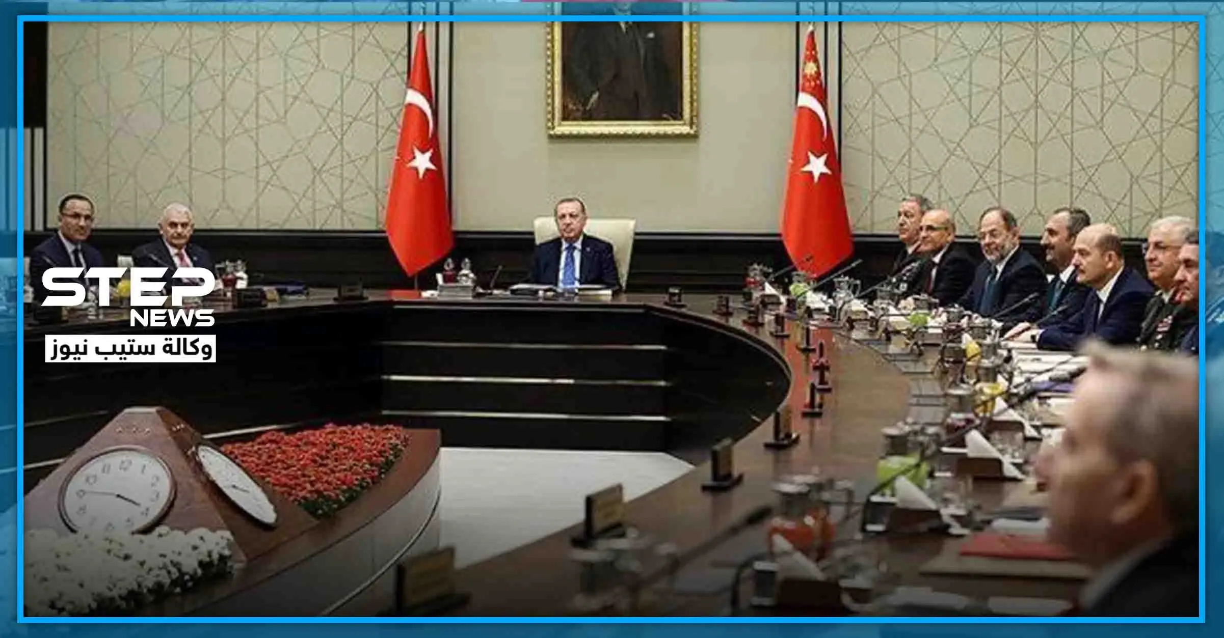 الأمن القومي التركي يجتمع برئاسة أردوغان وهذا ماقِيل عن صفقة القرن الأمريكية وإدلب: ليبيا