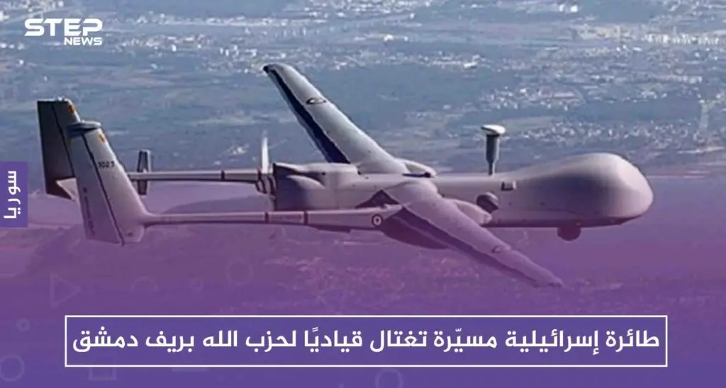 طائرة إسرائيلية مسيّرة تغتال قياديًا لحزب الله بريف دمشق، والتفاصيل!!: ريف دمشق